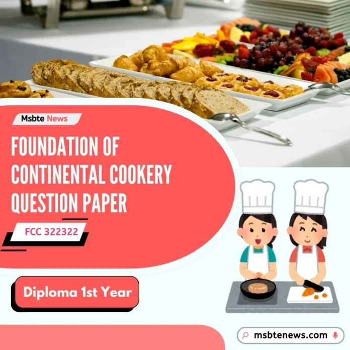 Foundation Of Continental Cookery Question Paper