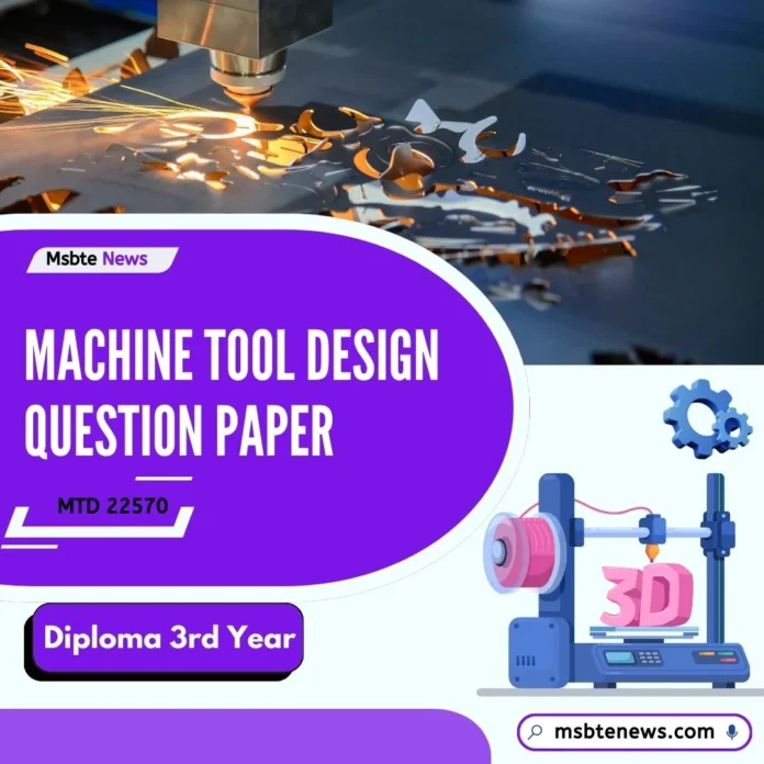 Machine Tool Design Question Paper